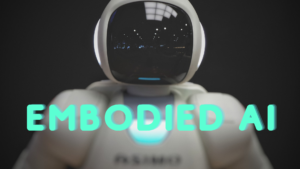 What Is Embodied AI? - IndianAI.in